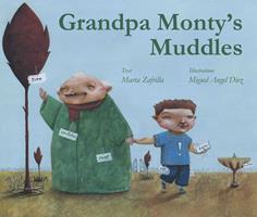   Grandpa Monty's Muddles