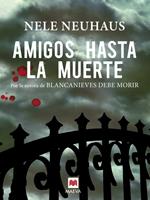   Amigos hasta la muerte