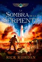   La sombra de la serpiente (Las cr&oacute;nicas de los Kane 3)