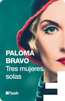 Tres mujeres solas (Flash Relatos)