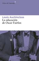   La educación de Oscar Fairfax