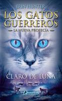   Los Gatos Guerreros | La Nueva Profecía 2 - Claro de luna