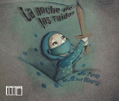   La noche de los ruidos / Los ruidos de la noche (The Night of the Noises / The Noises of the Night)