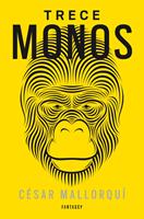   Trece monos