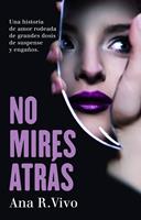   No mires atrás