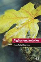  Aigües encantades