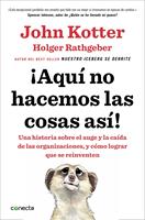¡Aquí no hacemos las cosas así!