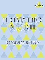   El casamiento de Laucha