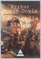   La Guardia Blanca