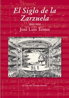   El Siglo de la Zarzuela