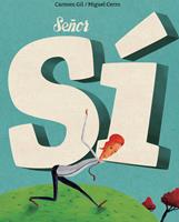   Señor Sí (Mister Yes)