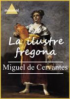   La ilustre fregona