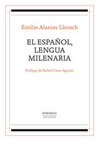   El español, lengua milenaria
