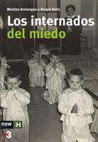   Los internados del miedo