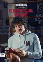 El boxeo es vida, vive duro