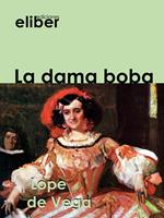   La dama boba