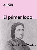   El primer loco
