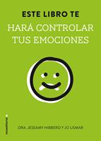   Este libro te hará controlar tus emociones
