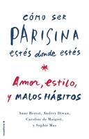   Cómo ser parisina estés donde estés