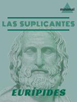   Las Suplicantes