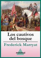   Los cautivos del bosque