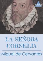   La señora Cornelia