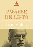   Pasarse de listo