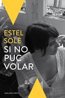   Si no puc volar