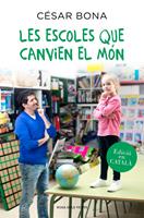   Les escoles que canvien el món