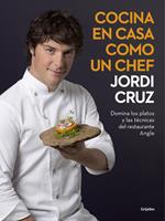   Cocina en casa como un chef