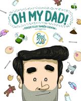   Oh my dad!