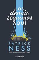   Los demás seguimos aquí