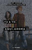   Tú & yo, aquí, ahora