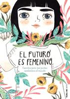   El futuro es femenino