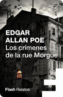 Los crímenes de la rue Morgue (Flash Relatos)
