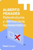   Referéndums y democracia representativa (Flash Ensayo)