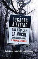   Lugares a evitar cuando cae la noche