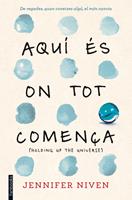   Aquí és on tot comença