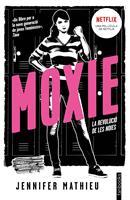   Moxie (Edició en català)