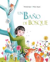   Un baño de bosque (Bathing in the Forest)