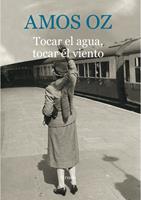   Tocar el agua, tocar el viento