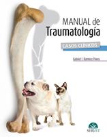 Manual de traumatología. Casos clínicos