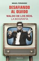  Desafiando al olvido