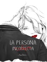   La persona incorrecta