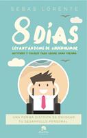   8 días levantándome de #BuenHumor