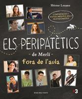 Els peripatètics de Merlí fora de l'aula