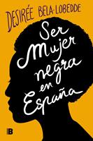   Ser mujer negra en España
