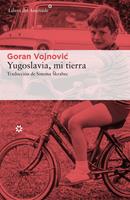   Yugoslavia, mi tierra