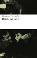   Detrás del hielo