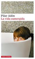   La vida sumergida